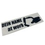 CAR Sticker at work with you name