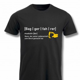 Bagger Shirt BAGGERFAHRER LEIDENSCHAFT